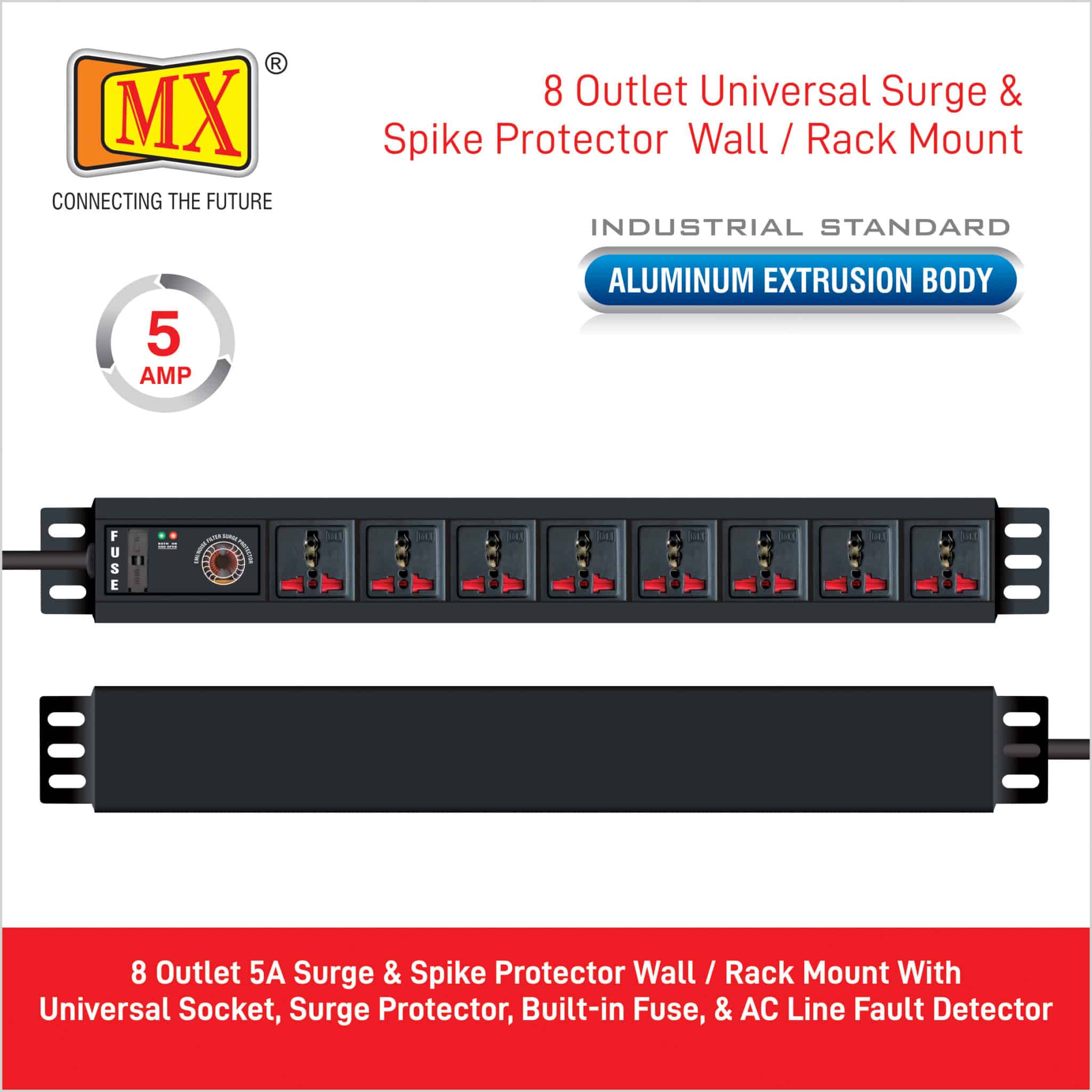 MX 8 Outlet Power Distribution Unit with 5 Amperes Universal Sockets, Child Safety Shutter, Spike & Surge Protector, Industrial Standard Aluminium Extrusion Body - Wall Mount, Desk Mount and 19 inches Rack Mountable with 1.5 Meters Power Cord for home appliances like electric cooktop & Stove - Image 3